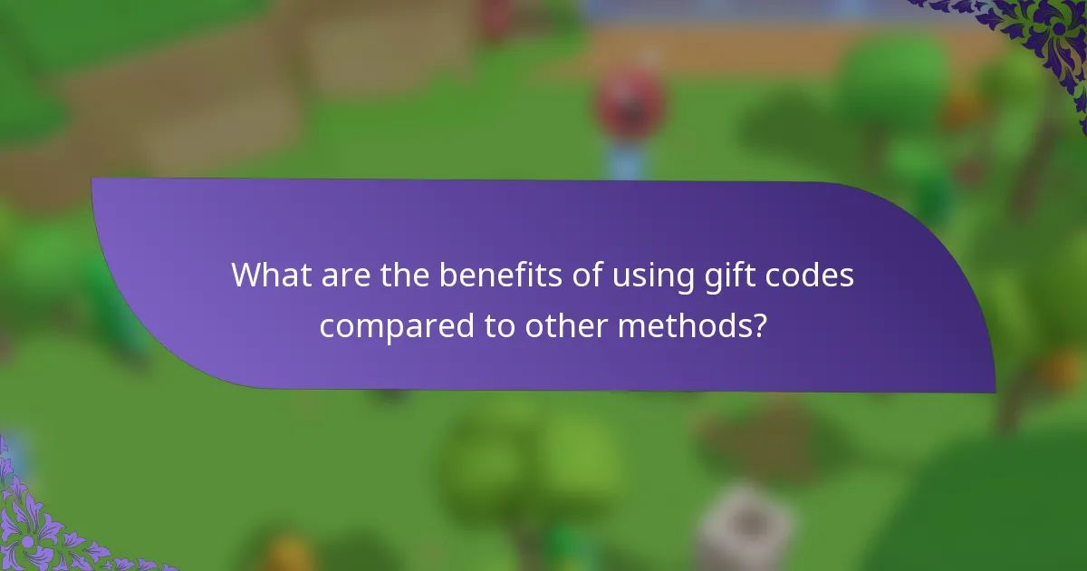 What are the benefits of using gift codes compared to other methods?